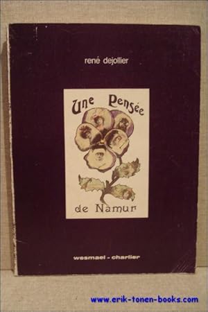 Imagen del vendedor de pensee de Namur. a la venta por BOOKSELLER  -  ERIK TONEN  BOOKS