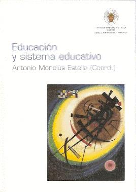 Imagen del vendedor de EDUCACIN Y SISTEMA EDUCATIVO a la venta por El libro que vuela