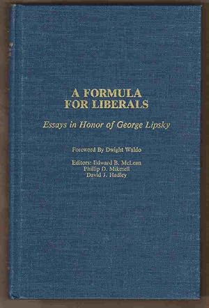 Seller image for A Formula for Liberals Essays in honor of George Lipsky for sale by Sweet Beagle Books