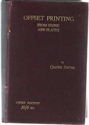 Imagen del vendedor de Offset Printing from Stone and Plates a la venta por Holybourne Rare Books ABA ILAB