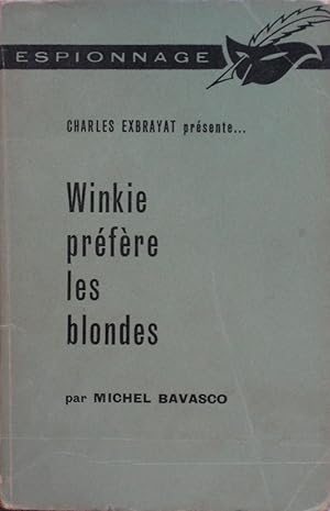 Winkie préfère les blondes