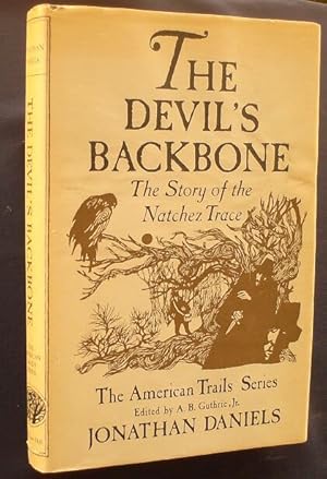 Seller image for The Devil's Backbone : The story of the Natchez Trace for sale by Shamrock Books