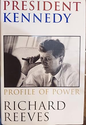 Immagine del venditore per President Kennedy : Profile of Power venduto da The Book House, Inc.  - St. Louis