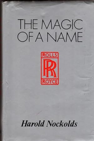 The Magic of a Name (Third Edition)