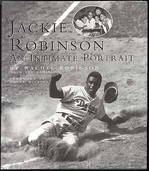 Seller image for Jackie Robinson: An Intimate Portrait for sale by Between the Covers-Rare Books, Inc. ABAA