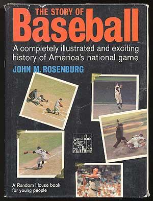 Bild des Verkufers fr The Story of Baseball zum Verkauf von Between the Covers-Rare Books, Inc. ABAA