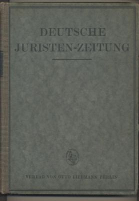 Bild des Verkufers fr Deutsche Juristen-Zeitung. Begrndet am 1. Januar 1896 von Laband - Stenglein - Staub - Liebmann. zum Verkauf von Leonardu