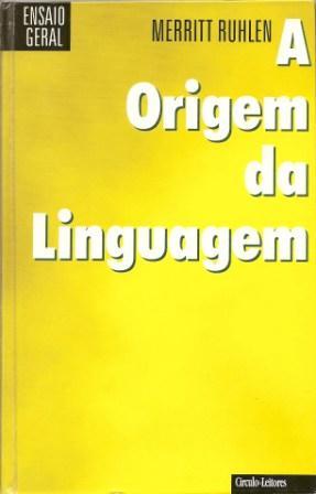 Seller image for A Origem Da Linguagem: Reconstituindo a Evolucao Da Lingua Mae for sale by Works on Paper