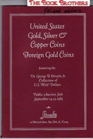 United States Gold,Silver & Copper Coins,Foreign Gold Coins (Public Auction Sale Catalogue,Septem...