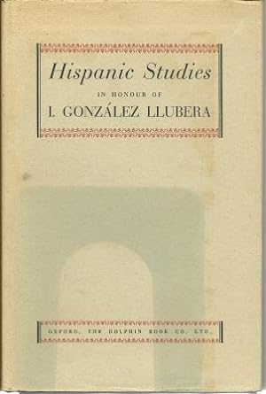 Bild des Verkufers fr Hispanic Studies in Honour of I. Gonzalez Llubera zum Verkauf von Works on Paper