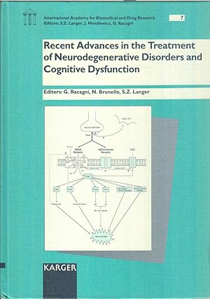Immagine del venditore per Recent Advances in the Treatment of Neurodegenerative Disorders and Cognitive Dysfunction (International Academy for Biomedical and Drug Research, Vo) venduto da Jonathan Grobe Books