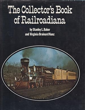 Seller image for The Collector's Book of Railroadiana for sale by Valuable Volumes