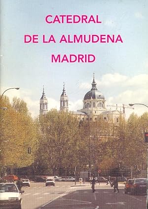 Seller image for CATEDRAL DE LA ALMUDENA DE MADRID for sale by Libreria 7 Soles