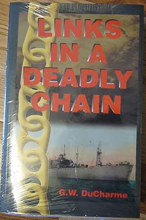 Links in a Deadly Chain