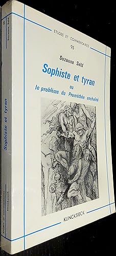 Bild des Verkufers fr Sophiste et tyran ou le problme du Promthe enchan. zum Verkauf von Le Chemin des philosophes