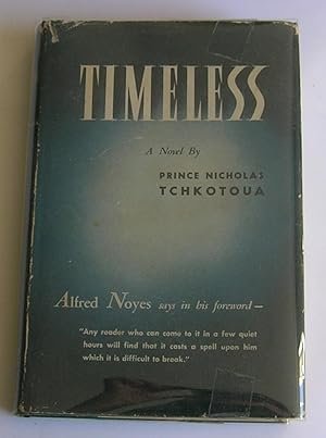 Seller image for Timeless. [a novel] for sale by Monkey House Books