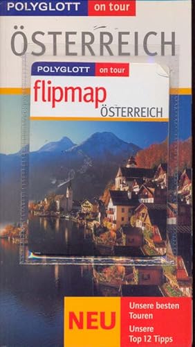 Bild des Verkufers fr sterreich - Flipmap sterreich - Unsere besten Touren. Unsere besten Top 12 Tip zum Verkauf von Online-Buchversand  Die Eule