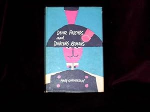Seller image for Dear Friends and Darling Romans; for sale by Wheen O' Books
