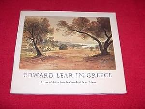 Edward Lear in Greece : A Loan Exhibition from the Gennadius Library, Athens