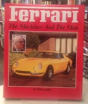 Seller image for FERRARI THE MACHINES AND THE MAN for sale by Harris & Harris Books