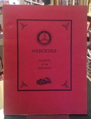 Seller image for MERCEDES PIONEER OF AN INDUSTRY for sale by Harris & Harris Books