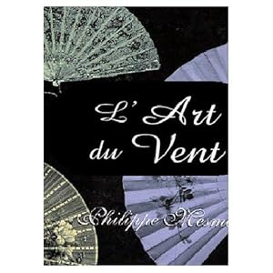 Seller image for L'Art du Vent. [L'ventail]. for sale by Bookinerie