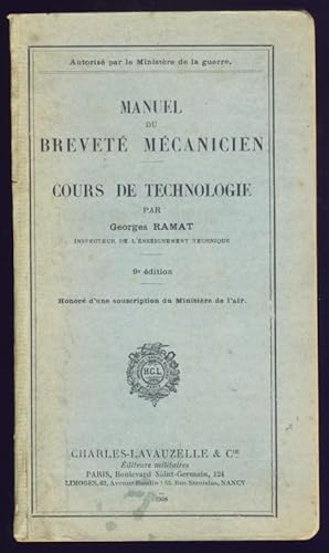 Manuel du breveté mécanicien. Cours de technologie. 9e édition