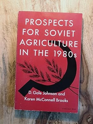 PROSPECTS FOR SOVIET AGRICULTURE IN THE 1980'S (A Midland Book)