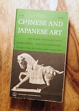 Imagen del vendedor de CHINESE AND JAPANESE ART : With Sections on Korea & Vietnam (English Edition, Anchor A 554) a la venta por 100POCKETS