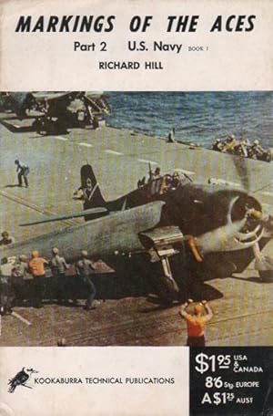 Seller image for MARKINGS OF THE ACES. PART 2. U.S. NAVY for sale by Black Stump Books And Collectables