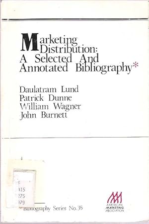 Seller image for Marketing Distribution : A Selected and Annotated Bibliography for sale by Mike's Library LLC