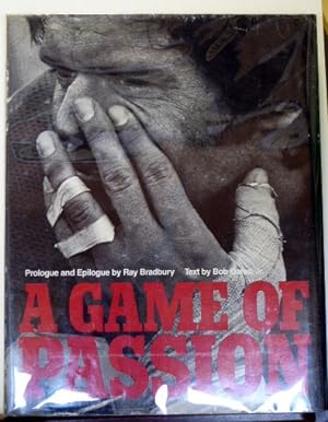 Seller image for A GAME OF PASSION [SIGNED TWICE BY RAY BRADBURY] for sale by RON RAMSWICK BOOKS, IOBA
