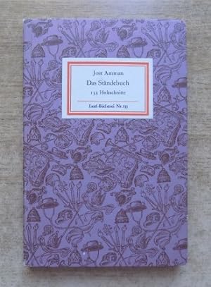 Das Ständebuch - Mit Versen von Hans Sachs und Hartmann Schopper. Herausgegeben von Manfred Lemmer.