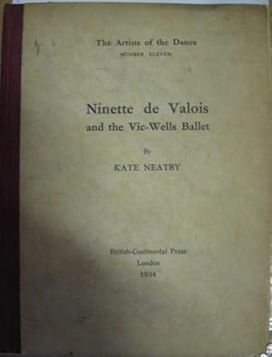 Ninette de Valois and the Vic-Wells Ballet