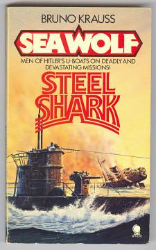 Imagen del vendedor de SEA WOLF - Steel Shark a la venta por A Book for all Reasons, PBFA & ibooknet