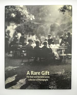 Seller image for A Rare Gift; The Noel and Harriette Levine Collection of Photographs for sale by Midway Book Store (ABAA)