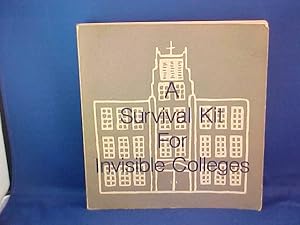 A Survival Kit for Invisible Colleges