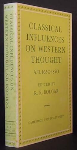 Classical Influences on Western Thought: AD 1650-1870
