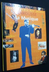 Imagen del vendedor de La Musique (encyclopdie des jeunes) a la venta por Abraxas-libris