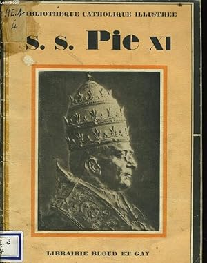 Bild des Verkufers fr S.S. PIE XI zum Verkauf von Le-Livre