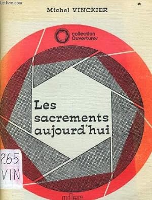 Seller image for LES SACREMENTS AUJOURD'HUI for sale by Le-Livre