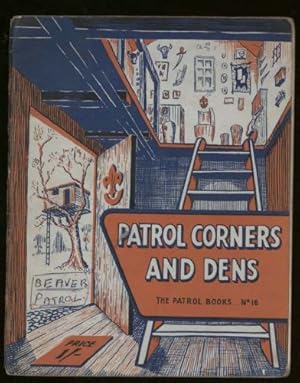 Patrol Corners And Dens The patrol Books No. 16