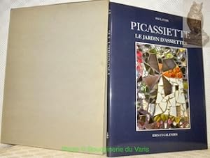 Seller image for Picassiette. Le jardin d'assiettes. Photographies de Robert Doisneau, Jacques Verroust et Paul Fuks. for sale by Bouquinerie du Varis