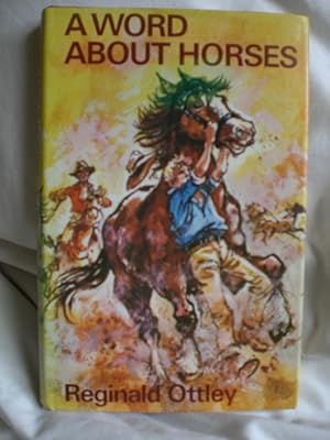 A Word about Horses