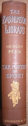 The Poetry of Sport, with a chapter on classical allusions to sport by Andrew Lang and a special ...