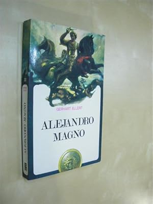 Seller image for ALEJANDRO MAGNO for sale by LIBRERIA TORMOS