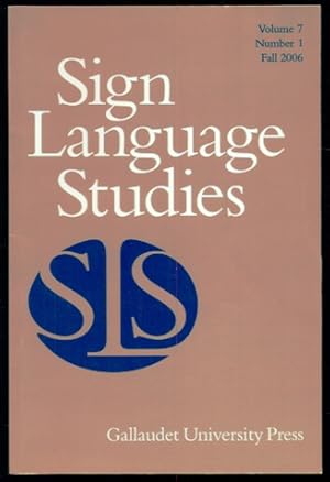 Seller image for Sign Language Studies Volume 7, Number 1 - Fall 2006 for sale by Don's Book Store