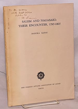 Salem and Nagasaki: their encounter, 1797-1807