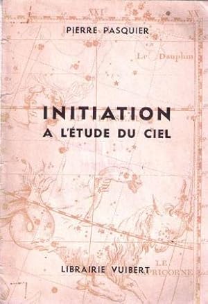 Seller image for Initiation  l'etude du Ciel for sale by dansmongarage