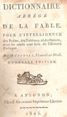 Imagen del vendedor de Dictionnaire abrg de la Fable pour l'intelligence des Potes des Tableaux et des Statues dont les sujets sont tirs a la venta por dansmongarage